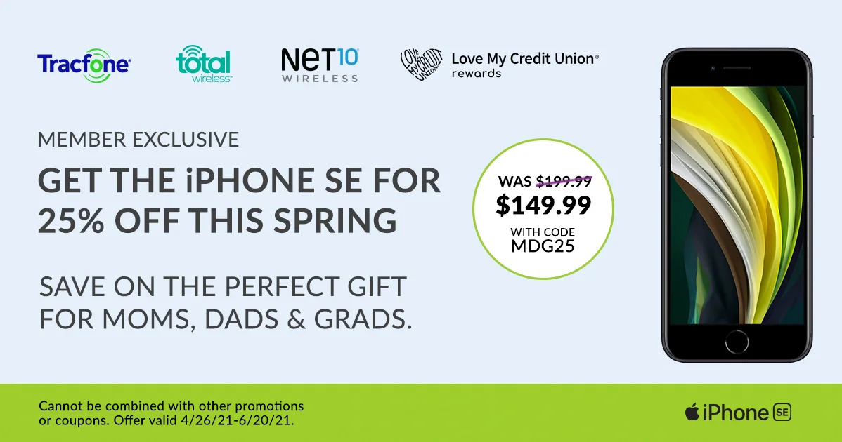 Get the iPhone SE for 25% off this spring. The perfect gift for moms, dads & grads! featured image