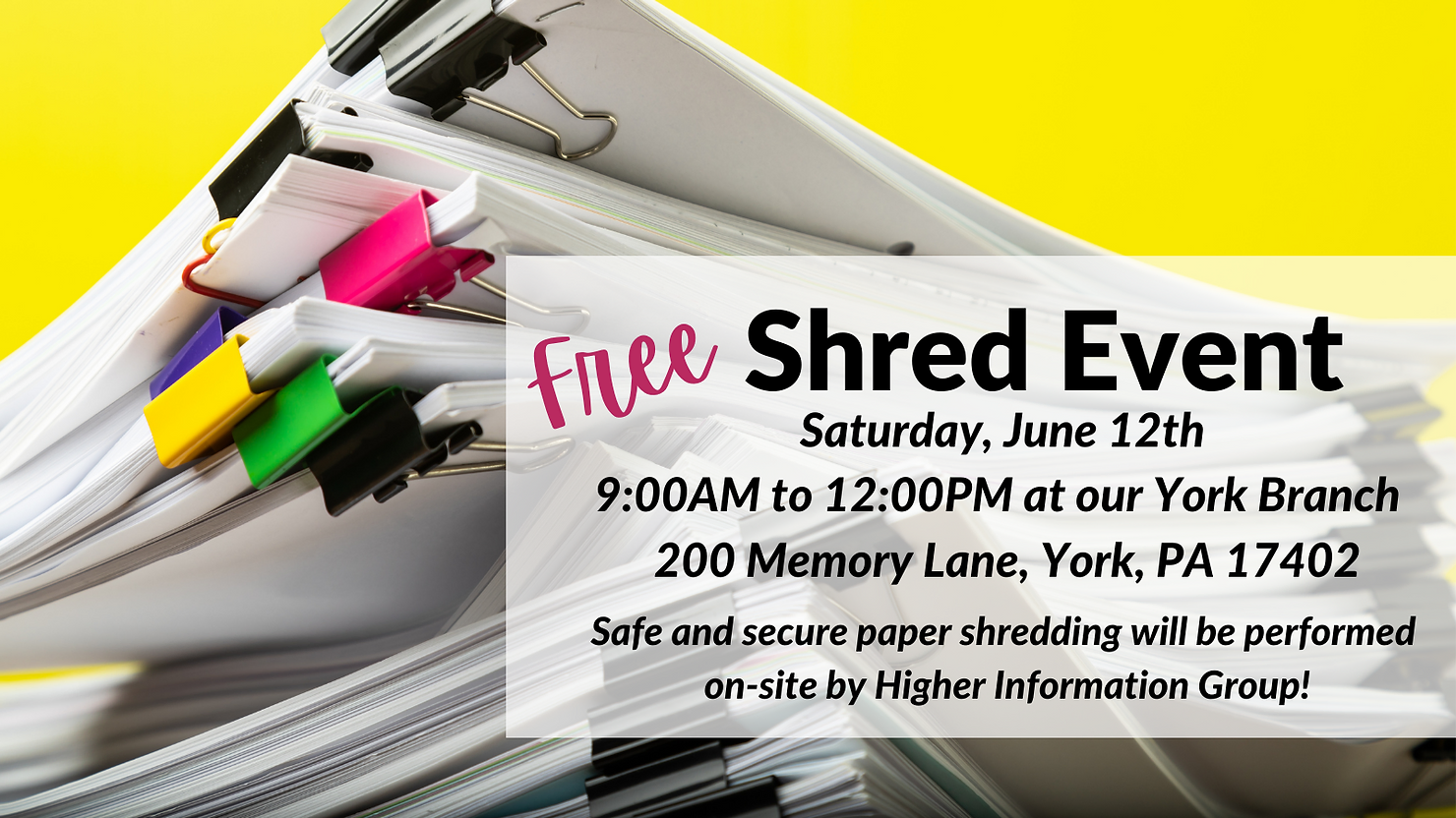FREE Shred Event at our York Branch featured image